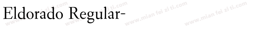Eldorado Regular字体转换